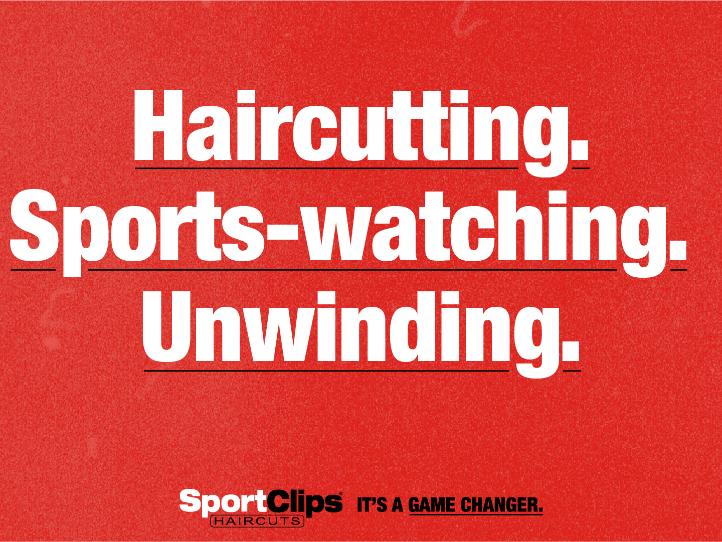 IT S A GAME CHANGER SPORT CLIPS HAIRCUTS DEBUTS NEW BRAND PLATFORM   Unwinding 